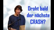 10 Jahre Finanzkrise – Droht bald der nächste Crash? Vortrag von Hannes Böhm