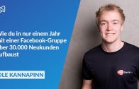 30.000 Neukunden mit einer Facebook-Gruppe in nur einem Jahr – Interview mit Ole Kannapinn