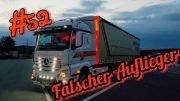 #52 Falscher Auflieger/Lkw Doku/Truck Doku Deutsch