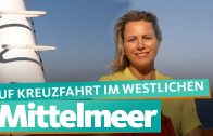 Auf Kreuzfahrt im westlichen Mittelmeer | WDR Reisen