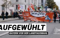 AUFGEWÜHLT – Bayern vor der Landtagswahl