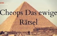 Cheops: Das ewige Rätsel – Alte Ägypten Doku (Kemet) HD