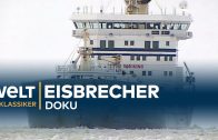 EISBRECHER Kontio – Abschleppdienst im Packeis | Doku – TV Klassiker
