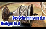 Das Geheimnis um den Heiligen Gral – Dokumentation deutsch 2018 HD