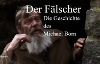 Der Fälscher – Die Geschichte des Michael Born – Dokumentation HD auf GermanDokuHunter