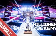 eSports Millionen durchs Zocken  DOKU 2017