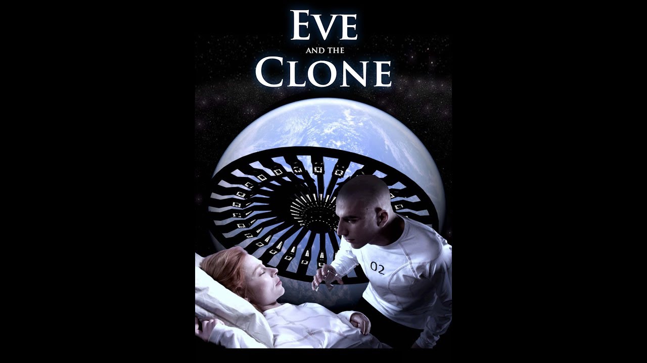 Eve and the Clone [SCIENCE FICTION] Jetzt 100 gratis streamen