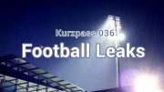 Football-Leaks – Kurzpass 036