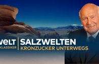 SALZWELTEN – Kronzucker unterwegs | Doku – TV Klassiker