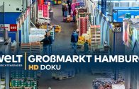 Großmarkt Hamburg: Geschäfte in der Nachtschicht | HD Doku
