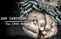 La Familia Der Gangster Kodex Die 18th Street Gang | Knast DOKU Deutsch