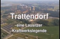LMBV: Das Kraftwerk Trattendorf – Eine Lausitzer Kraftwerkslegende