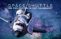 Space Shuttle (Ganze Dokumentation in voller Länge)