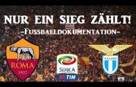 Nur ein Sieg zählt! – Erzrivalen im Fussball / AS Rom vs. Lazio Rom – Dokumentation
