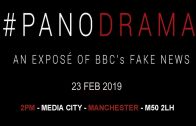 #Panodrama – An Exposé of the Fake News BBC (MIRROR COPY)