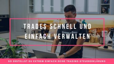 Stephan Zeigt – Trades schnell und einfach erfassen für die Steuer Dokumentation mit Cointracking