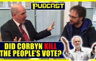 Talking #Brexit 3: Jeremy Corbyn and The Death of the #PeoplesVote