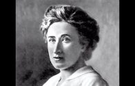 The Revolutionary Ideas of Rosa Luxemburg