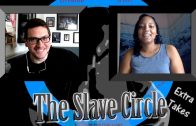 The Slave Circle Extra Takes – Deja (Current Admin/Recruiter) Part One