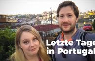 Unsere letzten Tage mit dem Wohnmobil in Portugal | Portugal | #28