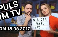 Wahlkampf & Wakeboarden (PULS im TV Sendung vom 18.05.2017)