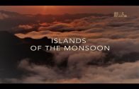 Wildest Islands of Indonesia – Series 1 – Episode 2 of 5: Islands of the Monsoon